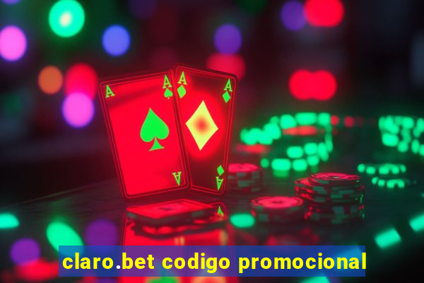 claro.bet codigo promocional